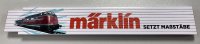 Märklin 425298 MHI Meterstab